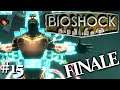 Bioshock | 15 FINALE | McStabby Pants