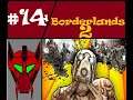 Borderlands 2 Part 14 Goliath mania