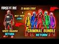 Criminal Bundles Return 😲 || Confirmed || White Shadow Bundle || Next Topup Event ||Garena Free Fire
