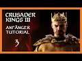 Crusader Kings 3 Tutorial / Guide 3 👑 Heirat, Lebenswandel, Rat, Anliegen 👑 [Deutsch]