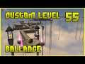 Custom Level 55 | Ballance