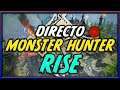 Demo de Monster Hunter Rise? | Posible Fecha/Contenido de la nueva GEN de MH?