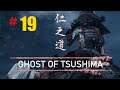 GHOST OF TSUSHIMA Part-19 (Hard Mode till Lethal comes out) | Blind Playthrough | 1080p
