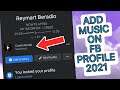 How To Add Music In Your Facebook Profile 2021 UPDATE | NO APP NEEDED | TAGALOG