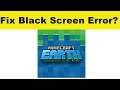 How to Fix Minecraft Earth App Black Screen Error Problem in Android & Ios | 100% Solution