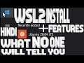 How To Install WSL2 On Windows 10 - Step By Step Walk Through Hindi - Windows Subsystem For Linux 2