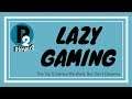 Lazy Gaming #1 - The Top 5 Sequels We Want But Don't Deserve