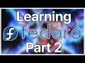 Learning Fedora Part 2 Installing The apps you need two ways
