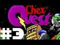 Let's Play Chex Quest Part #003 Wasn't Satisfied