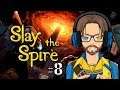 Let's Play Slay the Spire part 8/22: He has an Antidote!!