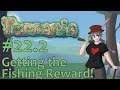Let's Play Terraria - 22.2 - Getting the Fishing Reward