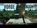 MAKING HORDE NIGHTS EASY - 7 Days To Die (E6) - Kinda Hardcore Mode