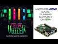NeuroVoider on RPI4: Another mono game on the pi4!! 720p