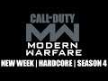 New Week MP | Season 4 | Hardcore Only | Call Of Duty: Modern Warfare