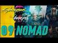 NOMAD #09 ► Cyberpunk 2077 [Gameplay ITA 🔥🎸 Live Twitch]