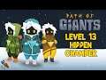 Path of Giants - Level 13: Hidden Chamber