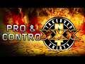 Pro & Contro - NXT Takeover XXX