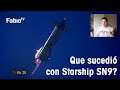 Que sucedió con la Starship SN9? - SpaceRant