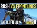 RUSH vs FRONTLINES - Which Do You Want Back? | BATTLEFIELD V