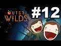Slightly Less Stupid (but still stupid) - Outer Wilds - Part Twelve