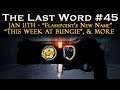 The Last Word #45 - New Podcast Name, Super Changes, Activision & more