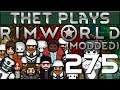 Thet Plays Rimworld 1.0 Part 275: Clone Army [Modded]
