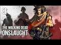 TWD: Onslaught | Ending | Daryl Fights ALL THE WALKERS!