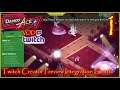 Twitch Content Creator Integration Event Dandy Ace Twitch Vod Episode 1 #DandyAce