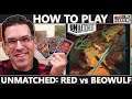 Unmatched: Little Red Riding Hood vs Beowulf - How To Play