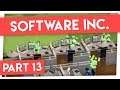 10 BILLION DOLLAR COMPANY - Software Inc Modded #13