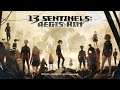 13 Sentinels - Part 10