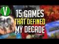 15 Games That Defined My Decade