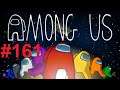Among Us Let's Play Part 161 Finally Fun