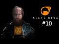 Black Mesa | #10 | ROCKET LAUNCHER!!!