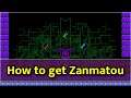 How to get the Zanmatou - Bloodstained: Curse of the Moon 2