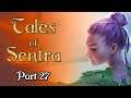 D&D: Tales of Sentra - Episode 27 - Jungle Japes