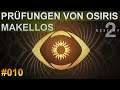 Destiny 2 Prüfungen von Osiris Makellos Bannerfall Jäger #010 (Deutsch/German)