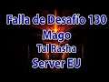 Diablo 3 Falla de desafío 130 Server EU: Mago Tal Rasha