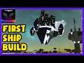 Dual Universe ► Building my FIRST SHIP - Modifications & Test Flight, what could go wrong? Ep.2