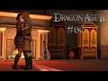 Entschieden und besiegelt - 🀄 Dragon Age II – Let’s Play #60 (P)