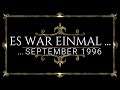 ES WAR EINMAL ... SEPTEMBER 1996 🎮 Ein Blick in die Vergangenheit der Computer- & Videospiele