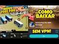FF MAX JA DISPONÍVEL! COMO BAIXAR E JOGAR FREE FIRE MAX 2021 SEM VPN