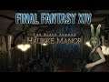 Haukke Manor Visual Dungeon Guide - Final Fantasy XIV: A Realm Reborn