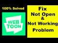 Fix "WEBTOON" App Not Working / WEBTOON Not Opening Problem Solved