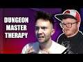 FOREVER Dungeon Master Therapy Couples Counselling feat. Brandon the DM
