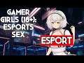 Gamer Girls : eSports | PC Gameplay