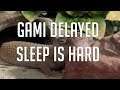 GAMI: Redux Delayed On Account of Sleep Being Hard - New Date: 3/07