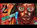 Hotline Miami 2: Wrong Number - Hard Difficulty Part 2