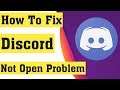 How to Fix Discord not Opening problem || Fix Discord not working properly