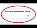 How To Fix Unfortunately Blockudoku Has Stopped Error in Android & Ios Mobile Phone
